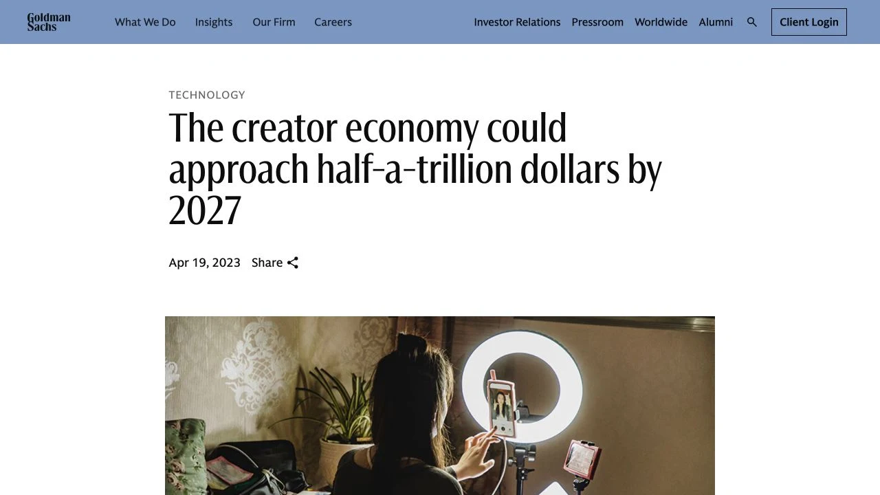 Goldman Sachs article: The creator economy could approach half-a-trillion dollars by 2027